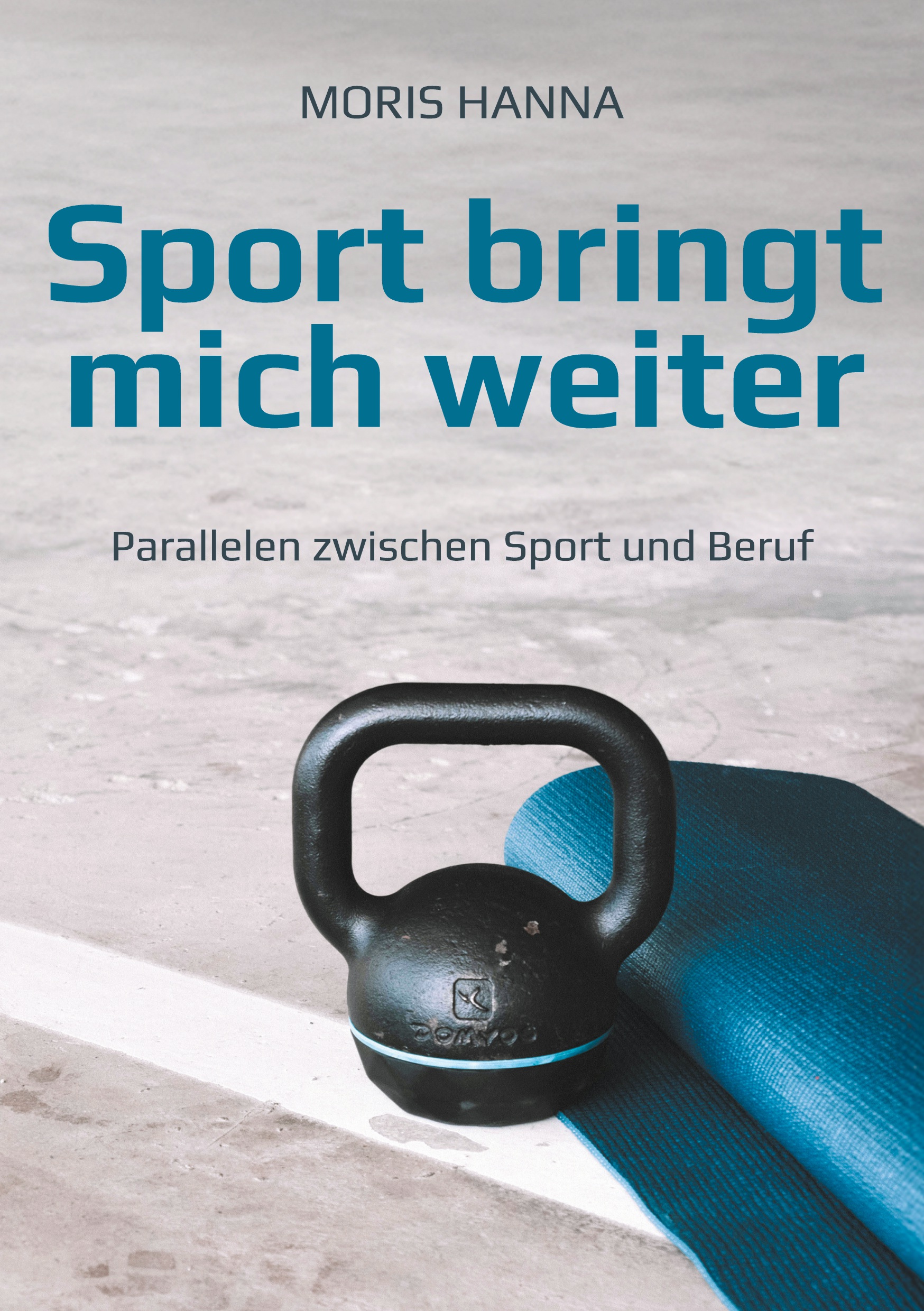 Buchcover vom Ebook 'Sport bringt mich weiter'